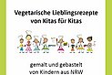 Vegetarische Lieblingsrezepte von Kitas für Kitas